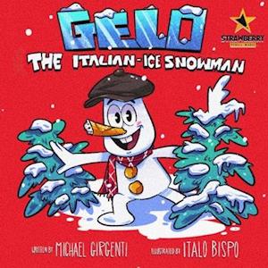 Gelo: The Italian-Ice Snowman