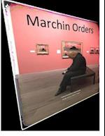 Marchin Orders: Saved By J E S U S C H R I S T 