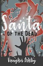 Santa of the Dead 