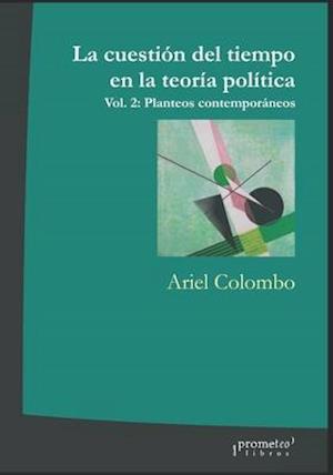 La cuestión del tiempo en la teoría política