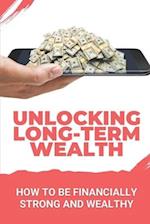 Unlocking Long-Term Wealth