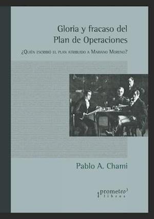 Gloria y fracaso del Plan de Operaciones