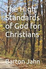 The High Standards of God for Christians 