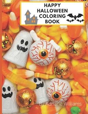 Happy Halloween Coloring Book: For Toddlers and Kids