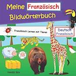 Mein Französisch Bildwörterbuch