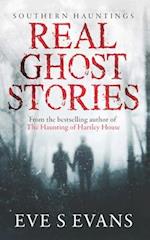 Real Ghost Stories: Southern Hauntings 