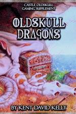 CASTLE OLDSKULL Gaming Supplement ~ Oldskull Dragons 