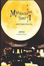 My House Secret Volume 1: Ancient china 