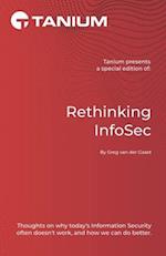 Rethinking InfoSec: Tanium Edition 