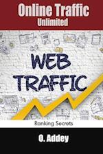 Online Traffic Unlimited: Ranking Secrets 