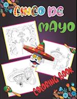 Cinco De Mayo Coloring Book : Children's Book for Coloring Mexican Culture 