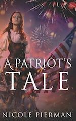 A Patriot's Tale 