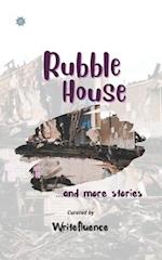 Rubble House: ...and more stories 