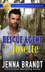 Rescue Agent for Josette: A Louisiana Bayou Rescue 