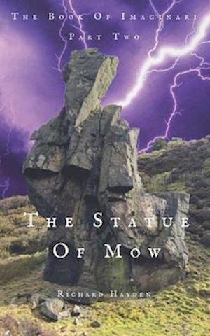 The Statue Of Mow