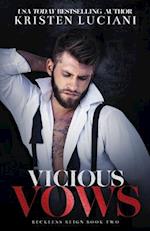 Vicious Vows: A Dark Arranged Marriage Mafia Romance 