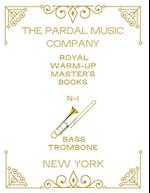 ROYAL WARM-UP MASTER'S BOOKS BASS TROMBONE N-1: NEW YORK 