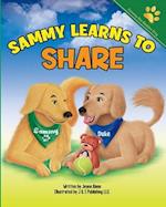 Sammy Learns to Share: A Lesson in Taking Turns 