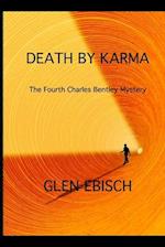 Death by Karma: A Charles Bentley Mystery 