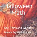 Halloween Math: See, Think and Wonder 