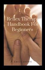 Reflex Therapy Handbook For Beginners 