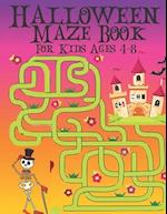 Halloween Maze Book For Kids Ages 4-8 