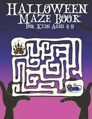 Halloween Maze Book For Kids Ages 4-9