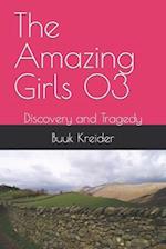 The Amazing Girls 03: Discovery and Tragedy 