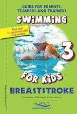 Breaststroke: Swimming for Kids 