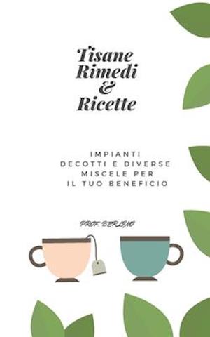 Tisane Rimedi & Ricette