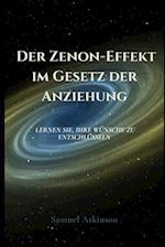 Der Zenon-Effekt im Gesetz der Anziehung