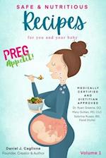 Preg Appetit! Safe & Nutritious Recipes : for you and your baby 