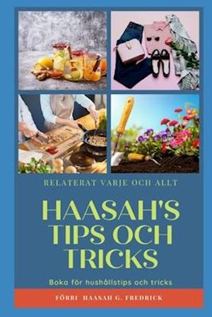Haasahs Tips Och Tricks