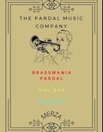 BRASSMANIA PARDAL VOL,22a TRUMPET: MERZA 