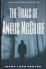 The Trials Of Angus McGuire 