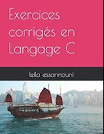 Exercices corrigés en Langage C