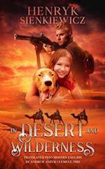 In Desert and Wilderness. The Iconic YA Adventure Novel. 