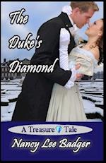 The Duke's Diamond: A Treasure Tale 