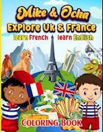 Mike & Ocha Explore France: Learn French & English 