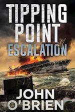 Tipping Point: Escalation 