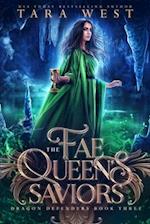 The Fae Queen's Saviors: Dragon Defenders Book Three 