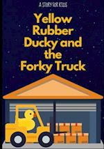 Yellow Rubber Ducky and the Forky Truck 