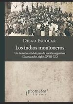 Los indios montoneros