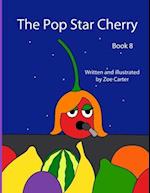 The Pop Star Cherry 