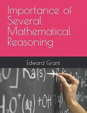 Importance of Several Mathematical Reasoning