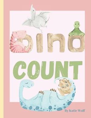 Dino Count: Cute Dinosaur Number Book for Toddlers