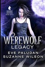 Werewolf Legacy: A Paranormal Women's Mystery Novel 