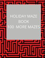 Holiday Maze Book One Hundred More Mazes 