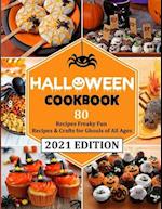 HALOWEEN COOKBOOK (with pictures): 80 recipes Freaky Fun Recipes & Crafts for Ghouls of All Ages 