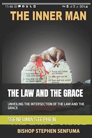 THE LAW AND THE GRACE: UNVEILING THE INTERSECTION OF THE LAW AND THE GRACE